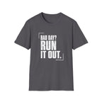 Run it Out T-Shirt