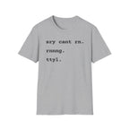 Sry Rnnng T-Shirt