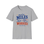 More Miles T-Shirt
