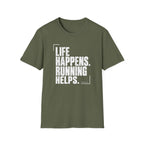 Running Helps T-Shirt