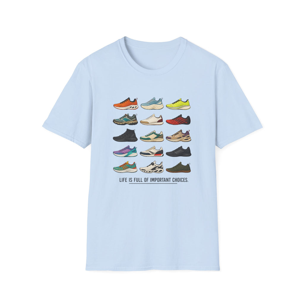 Important Choices T-Shirt