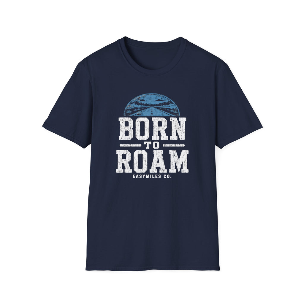 Born to Roam T-Shirt