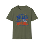 More Miles T-Shirt