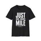 One More Mile T-Shirt