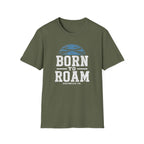 Born to Roam T-Shirt