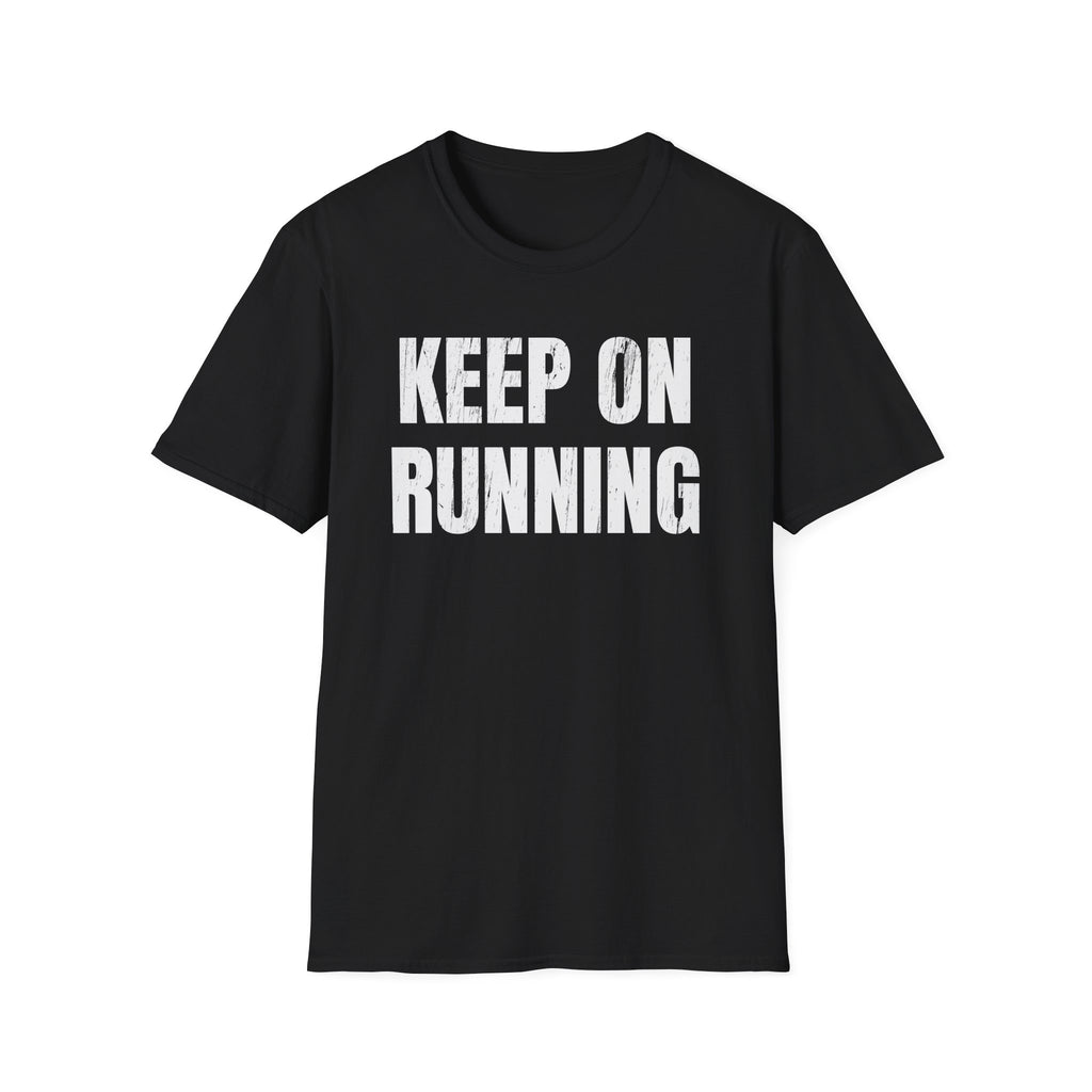 Keep On Running T-Shirt