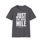 One More Mile T-Shirt