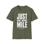 One More Mile T-Shirt