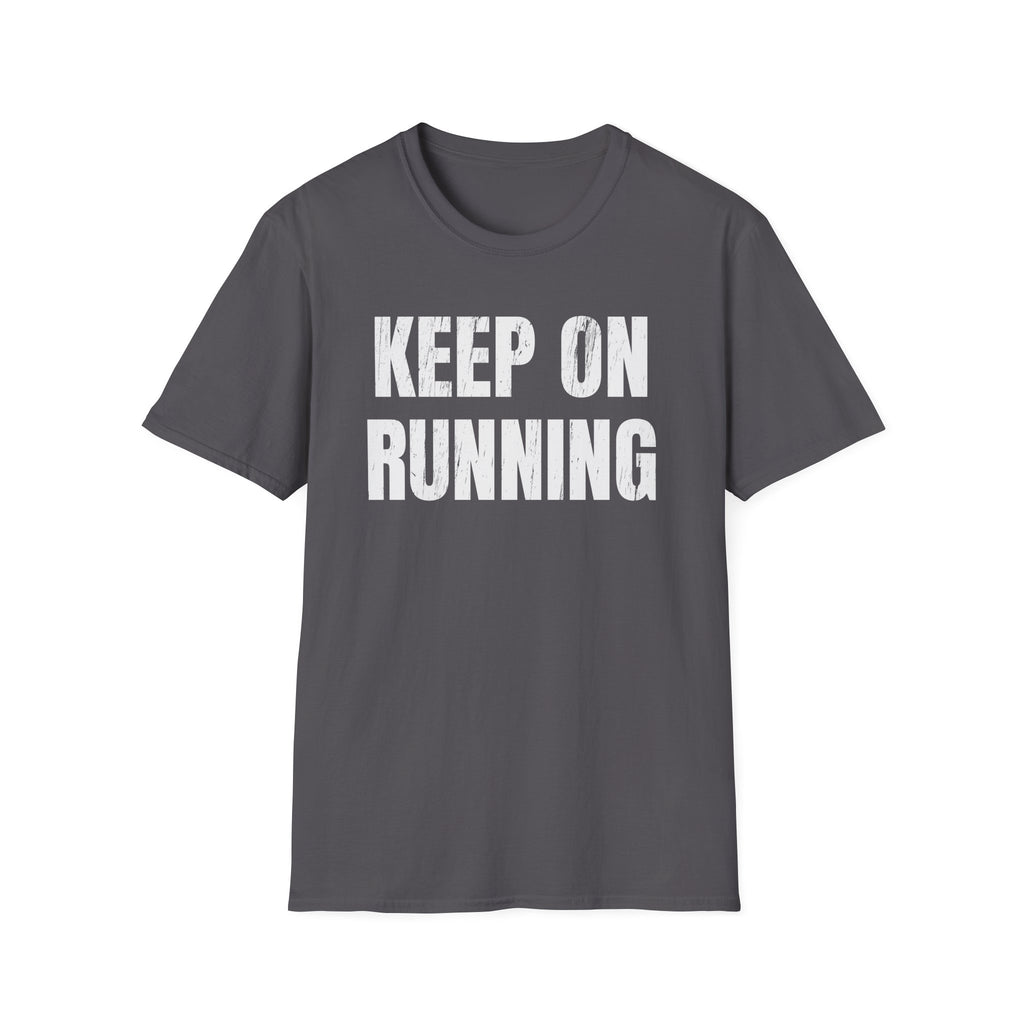Keep On Running T-Shirt