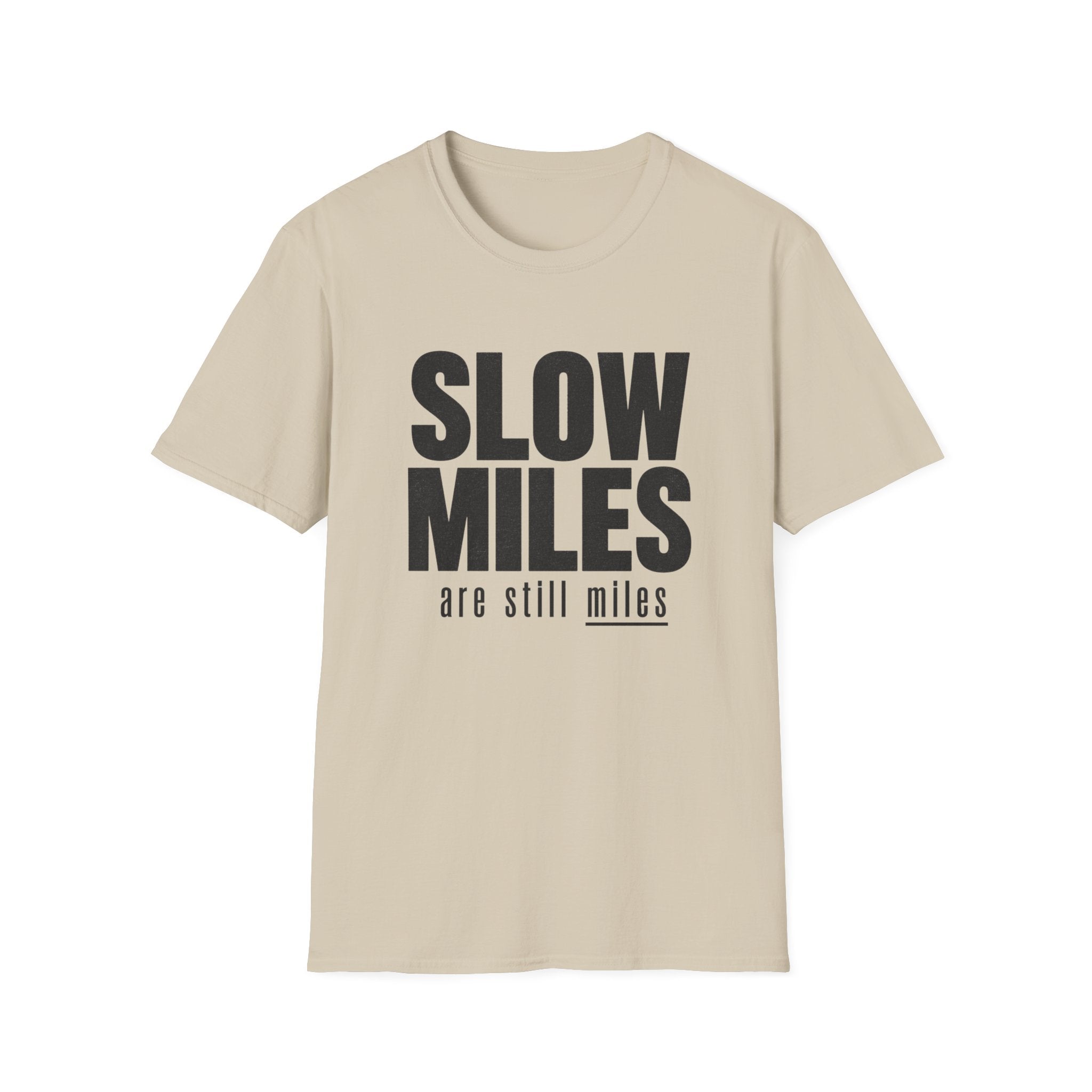 Slow Miles